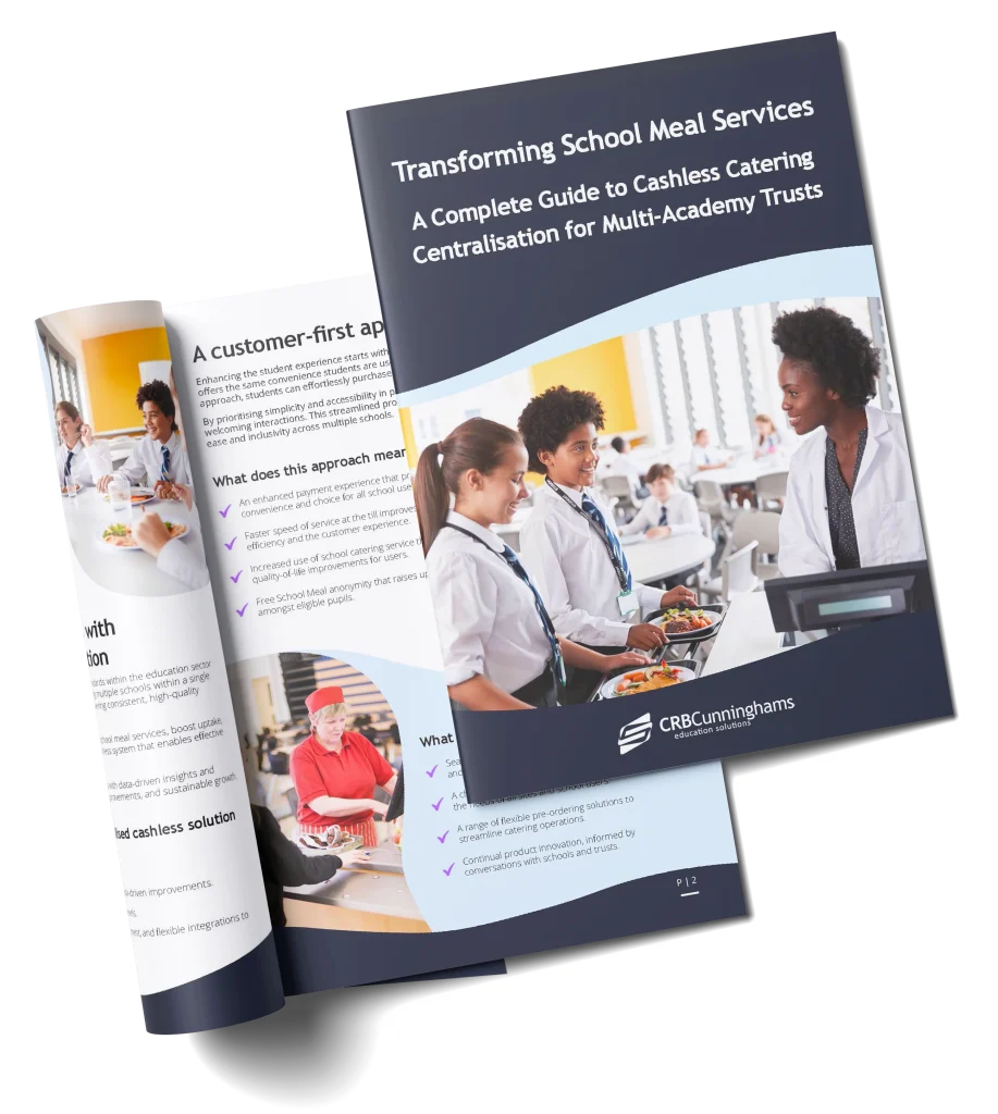 Guide to Cashless Catering Centralisation for Multi-Academy Trusts